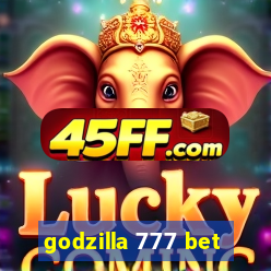 godzilla 777 bet